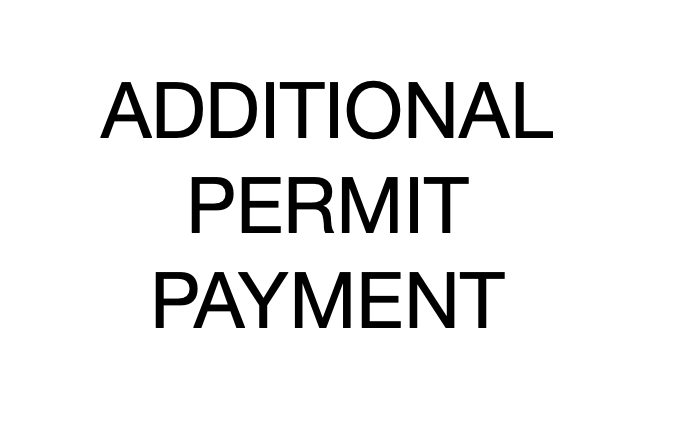 Additional Permit Payment